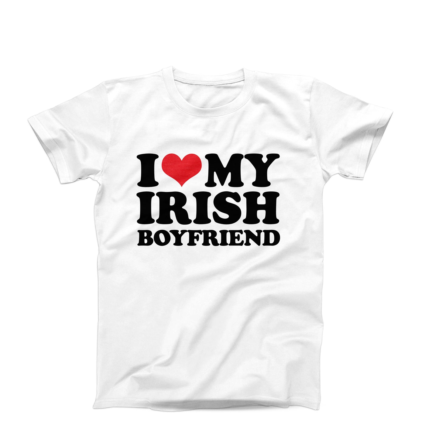 I Love My Irish Boyfriend T-Shirt