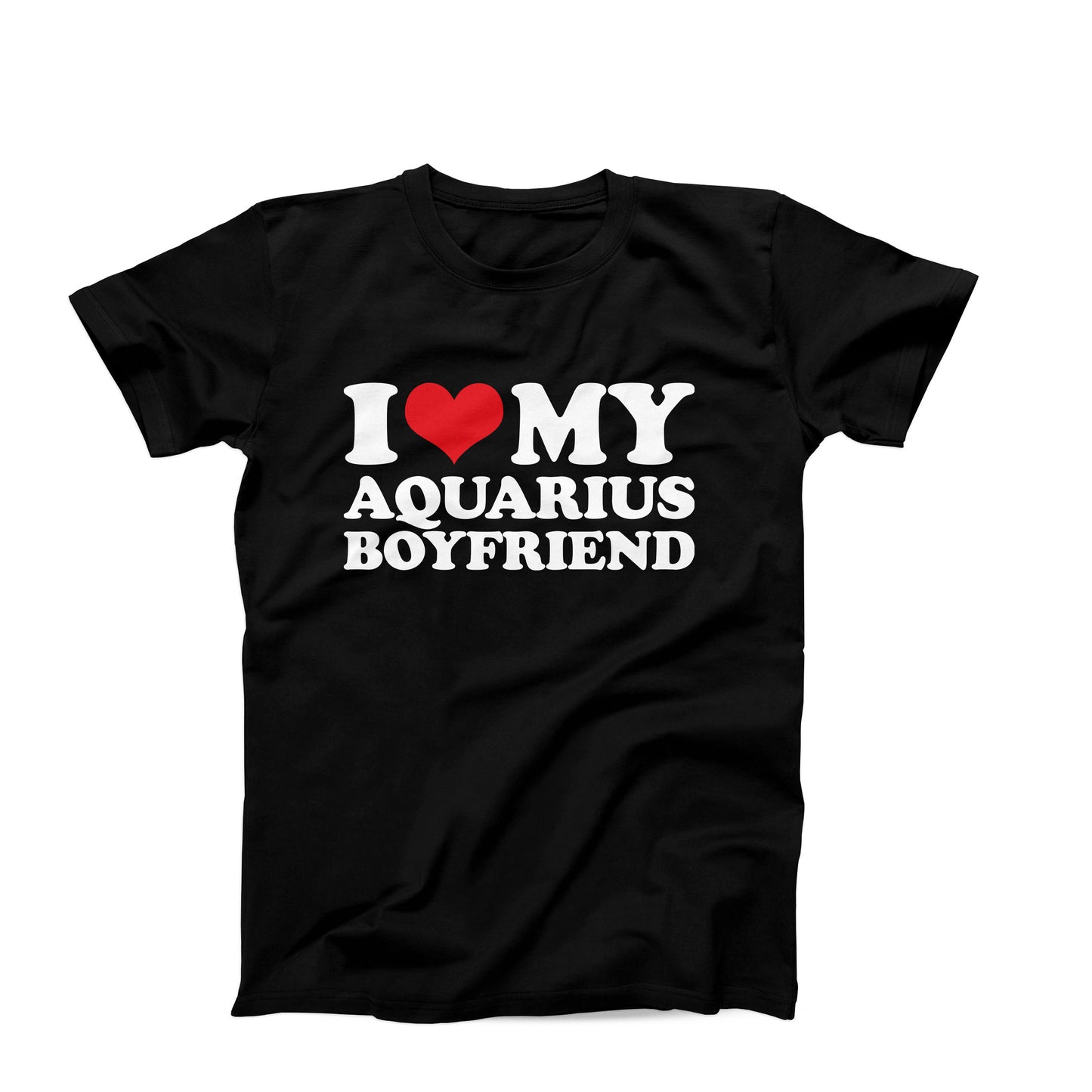 I Love My Aquarius Boyfriend T-shirt